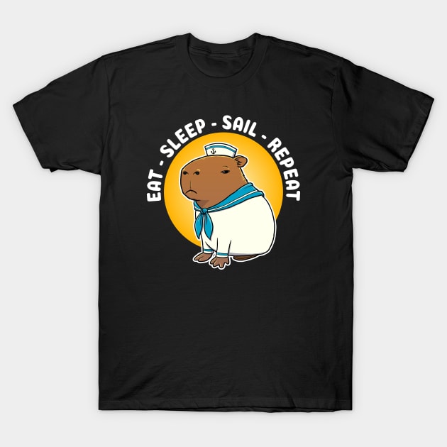 Eat sleep sail repeat Cartoon Capybara Sailor T-Shirt by capydays